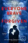 Everyone Brave Is Forgiven - Chris Cleave - kniha z kategorie Společenská beletrie