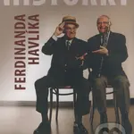Historky Ferdinanda Havlíka (Jak je zapsal a převyprávěl Jiří Suchý) - kniha z kategorie Životopisy