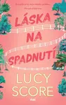 Láska na spadnutí - Lucy Score - e-kniha