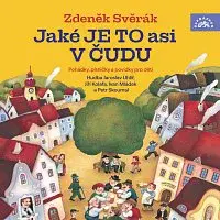 Zdeněk Svěrák – Svěrák: Jaké je to asi v Čudu CD