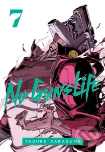 No Guns Life, Vol. 7 - Tasuku Karasuma