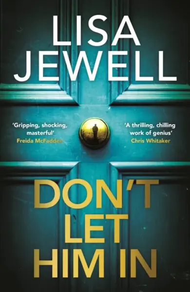 Donâ€™t Let Him In - Lisa Jewellová