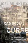 Cambodia's Curse - Joel Brinkley