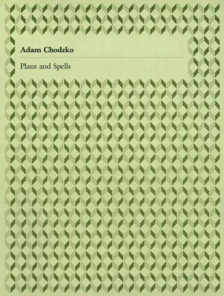 Plans and Spells- Adam Chodzko - Chris Darke, Will Bradley, Polly Staple, Jeremy Millar