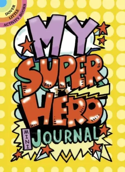 My Superhero Mini-Journal - Diana Zourelias