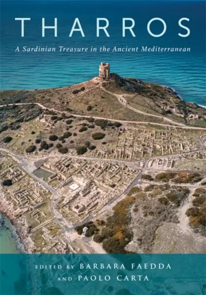 Tharros – A Sardinian Treasure in the Ancient Mediterranean