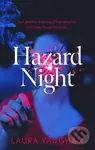 Hazard Night - Laura Vaughan