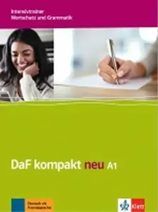 DaF Kompakt neu A1 – Intensivtrainer