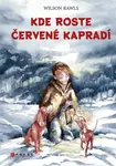 Kde roste červené kapradí (poškozená) - Wilson Rawls