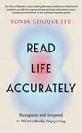 Read Life Accurately - Sonia Choquette