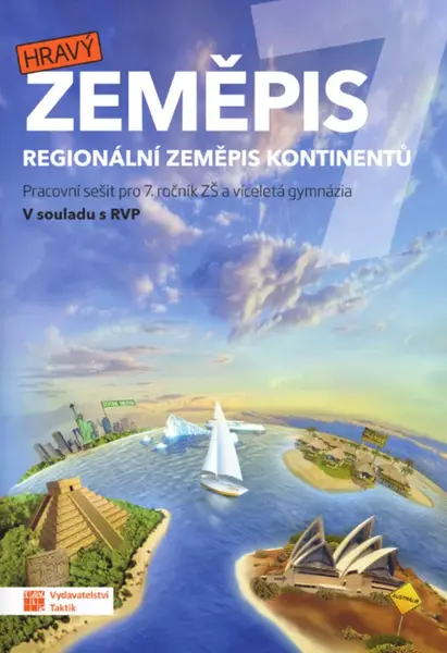 Hravý zeměpis 7 - pracovní sešit