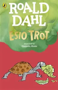 Esio Trot - Roald Dahl, Quentin Blake