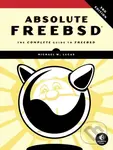 Absolute FreeBSD, 3rd Edition (The Complete Guide To FreeBSD, Third Edition) - Michael W. Lucas