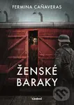 Ženské baraky - Fermina Canaveras
