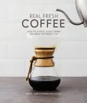 Real Fresh Coffee - Jeremy Torz & Steven Macatonia