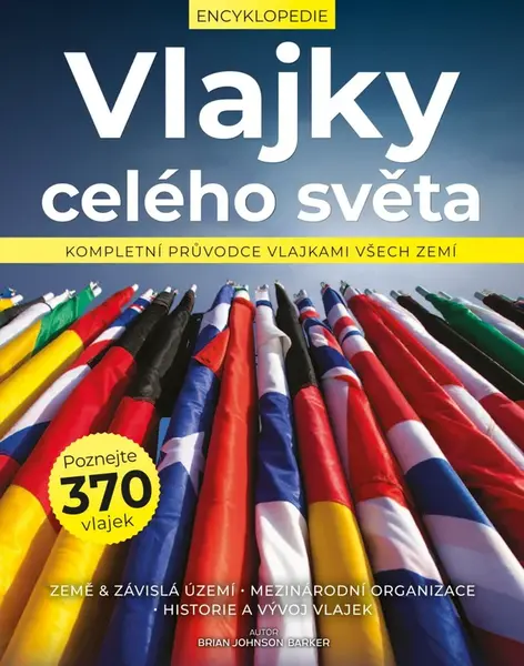 Vlajky celého světa (poškozené) - Brian Johnson Barker