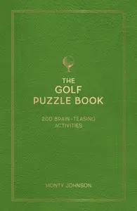 The Golf Puzzle Book - Monty Johnson