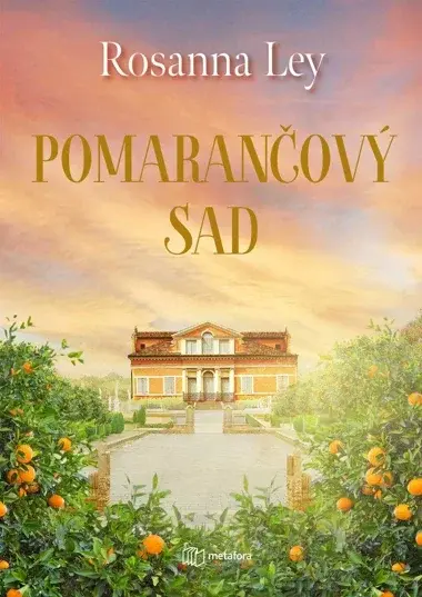 Kniha: Pomarančový sad od