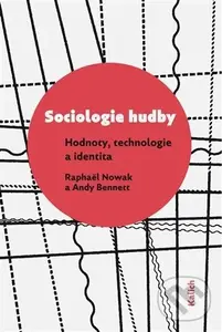 Sociologie hudby - Andy Bennett
