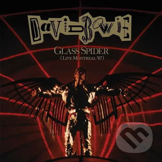David Bowie: Glass Spider (Montreal Live ´87)