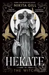 Hekate - Nikita Gill