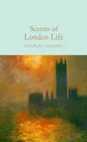 Scenes of London Life - Charles Dickens