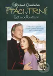 Ptáci v trní: Léta odloučení - Kevin James Dobson - film z kategorie Romantické dramata