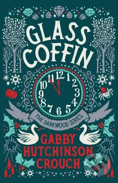 Glass Coffin - Gabby Hutchinson Crouch - kniha z kategorie Pro děti