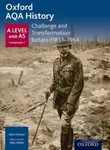 Oxford AQA History for A Level: Challenge and Transformation: Britain c1851-1964 - kniha z kategorie Historie