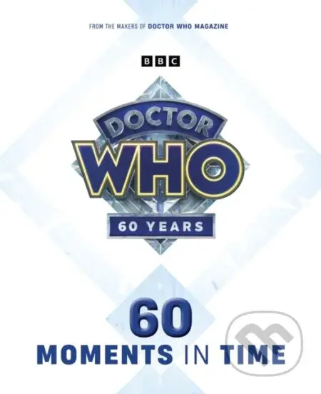 Doctor Who: 60 Moments In Time - Panini Comics - kniha z kategorie Umění, design a architektura