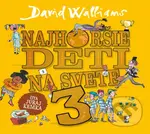 Najhoršie deti na svete 3 - David Walliams - audiokniha z kategorie Pro děti
