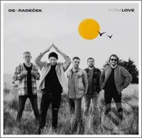 O5 a Radeček: HoraLove (Yellow ) LP - O5 a Radeček