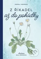 Z říkadel až do pohádky - Zdeňka Voborská - kniha z kategorie Básničky