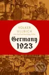 Germany 1923 (Hyperinflation, Hitler's Putsch, and Democracy in Crisis) - kniha z kategorie Historie