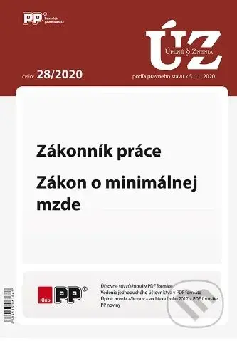 Úplné znenia zákonov28/2020 Zákonník práce, Zákon o minimálnej mzde
