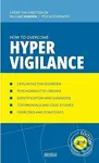 How to Overcome Hypervigilance - William Vanden - kniha z kategorie Psychologie