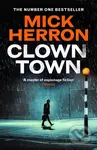 Clown Town - Mick Herron - kniha z kategorie Thrillery