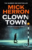 Clown Town - Mick Herron - kniha z kategorie Thrillery