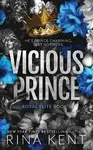 Vicious Prince - Rina Kent