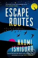 Escape Routes (‘Winsomely written and engagingly quirky' The Sunday Times) - kniha z kategorie Společenská beletrie