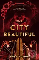 The City Beautiful - Aden Polydoros - kniha z kategorie Pro děti