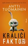 Králičí faktor (Keď jeden a jeden nie sú dva) - Antti Tuomainen - kniha z kategorie Thrillery