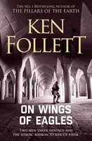 On Wings of Eagles - Ken Follett