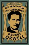 The Prevention of Literature - George Orwell