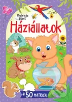 Háziállatok + 50 Matrica (Matricás füzet) - kniha z kategorie Naučné knihy