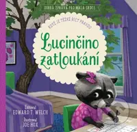Lucinčino zatloukání: když je těžké říct pravdu - Edward T. Welch, Jocelyn Flenders, Joe Hox (ilustrátor) - kniha z kategorie Beletrie pro děti