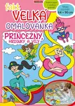 Fakt velká omalovánka: Princezny, hrdinky a víly