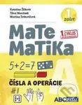 MATEMATIKA A1 - Čísla o operácie - pracovný zošit A, časť 1. pre 1.cyklus nového kurikula - kniha z kategorie