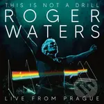 Roger Waters: This Is Not A Drill: Live From Prague