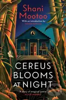 Cereus Blooms at Night (The Booker-Longlisted Queer Classic) - kniha z kategorie Společenská beletrie